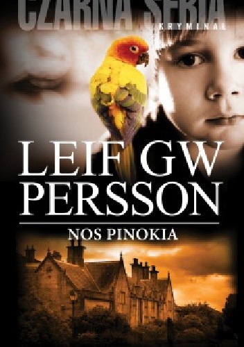 Okładka książki Nos Pinokia Leif GW Persson