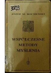 Okładka książki Współczesne metody myślenia Józef Maria Bocheński