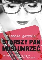 Okładka książki Starszy pan musi umrzeć Alessia Gazzola