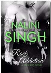 Okładka książki Rock Addiction Nalini Singh