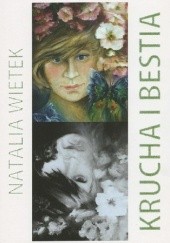 Okładka książki Krucha i Bestia Natalia Wróblewska