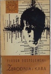 Okładka książki Zbrodnia i kara: Powieść w sześciu częściach z epilogiem (tom 2) Fiodor Dostojewski
