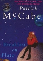 Okładka książki Breakfast on Pluto Patrick McCabe