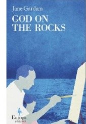 Okładka książki God on the Rocks Jane Gardam