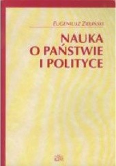 Okładka książki Nauka o państwie i polityce Eugeniusz Zieliński