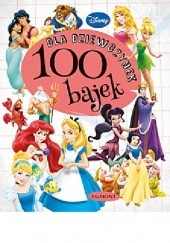 Okładka książki 100 bajek dla dziewczynek