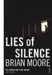 Okładka książki Lies Of Silence Brian Moore