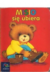 Okładka książki Misio się ubiera Natalia Maria Wojciechowska