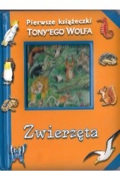 Okładka książki Zwierzęta Tony Wolf