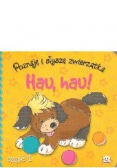Okładka książki Hau, hau! Poznaję i słyszę zwierzątka Barbara Wierzchowska