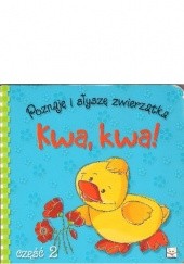 Okładka książki Kwa, kwa! Barbara Wierzchowska
