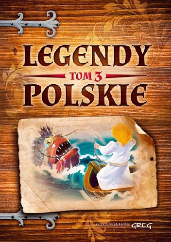 Okładka książki Legendy polskie - tom 3 Maria Zagnińska
