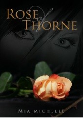 Okładka książki Rose of Thorne Mia Michelle