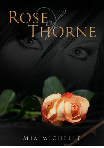 Okładki książek z cyklu Rose of Thorne