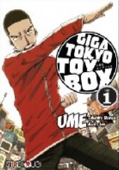 Okładka książki Giga Tokyo Toy Box 1 Takahiro Ozawa