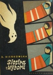 Okładka książki Siostra z wyboru Danuta Bieńkowska