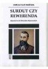 Okładka książki Surdut czy Rewerenda. Opowieść o bł. Edmundzie Bojanowskim. Amelia Szafrańska