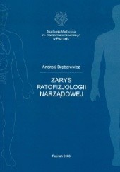 Okładka książki Zarys patofizjologii narządowej Andrzej Bręborowicz