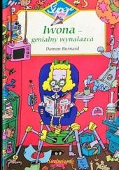 Okładka książki Iwona - genialny wynalazca Damon Burnard