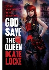 Okładka książki God Save the Queen Kate Locke