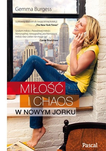 Miłość i chaos w Nowym Jorku