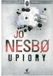 Okładka książki Upiory Jo Nesbø