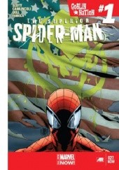 Okładka książki Superior Spider-Man #27.NOW - Goblin Nation: Part 1 Giuseppe Camuncoli, Dan Slott