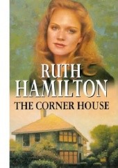 Okładka książki The Corner House Ruth Hamilton