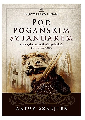 Okładki książek z serii Wojny wikingów i Słowian