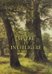 Okładka książki Vivere et Intelligere Piotr Lenartowicz