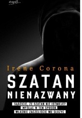 Okładka książki Szatan nienazwany Irene Corona