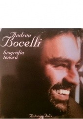 Okładka książki Andrea Bocelli - biografia tenora Antonia Felix