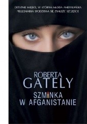 Okładka książki Szminka w Afganistanie Roberta Gately
