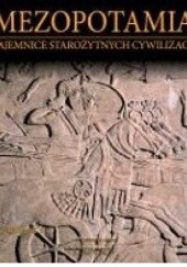 Okładka książki Mezopotamia: Asyria cz.1 praca zbiorowa