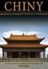 Okładka książki Chiny: Od czasów prehistorycznych do 220 r., cz.2 praca zbiorowa