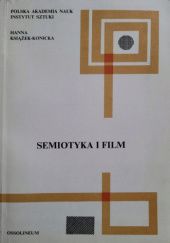 Okładka książki Semiotyka i film Hanna Książek-Konicka