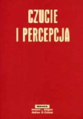 Okładka książki Czucie i percepcja Andrew Colman, Richard Langton Gregory