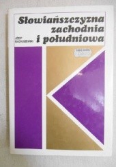 Okładka książki Słowiańszczyzna zachodnia i południowa Józef Magnuszewski