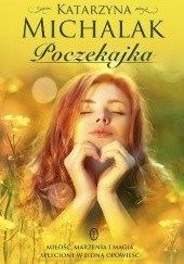 Okładka książki Poczekajka Katarzyna Michalak