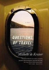 Okładka książki Questions of Travel Michelle de Kretser
