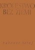Okładka książki Królestwo bez ziemi t.1 Tadeusz Hołuj