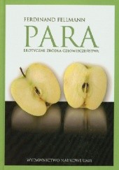 Okładka książki Para. Erotyczne źródła człowieczeństwa Ferdinand Fellmann