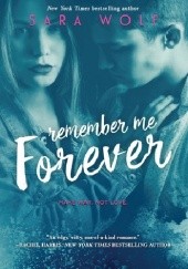 Okładka książki Remember Me Forever Sara Wolf
