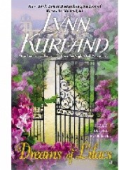 Okładka książki Dreams of Lilacs Lynn Kurland