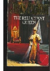 Okładka książki The Reluctant Queen Jean Plaidy