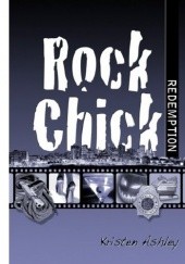 Okładka książki Rock Chick Redemption Kristen Ashley