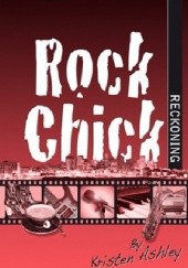 Okładka książki Rock Chick Reckoning Kristen Ashley