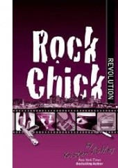 Okładka książki Rock Chick Revolution Kristen Ashley