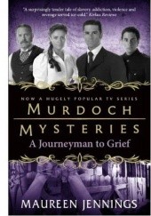 Okładka książki A Journeyman to Grief Maureen Jennings