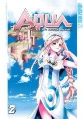 Okładka książki Aqua Vol. 02 Amano Kozue